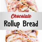 Chocolate Rollup Bread