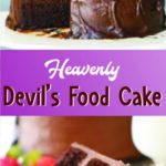 Heavenly Devil’s Food Cake