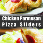 Chicken Parmesan Pizza Sliders