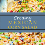 Creamy Mexican Corn Salad