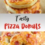 Tasty Pizza Donuts