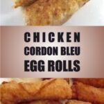 Chicken Cordon Bleu Egg Rolls