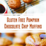 Gluten Free Pumpkin Chocolate Chip Muffins