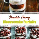 Chocolate Cherry Cheesecake Parfaits