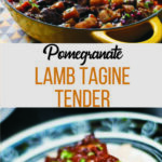 Pomegranate Lamb Tagine Tender